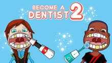 Become a Dentist 2