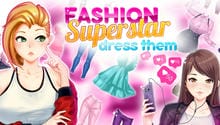 Fashion Superstar : Dress Them