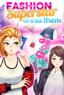 Fashion Superstar : Dress Them