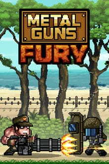 Metal Guns Fury : beat em up